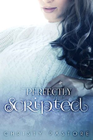 [The Scripted Series 02] • Perfectly Scripted